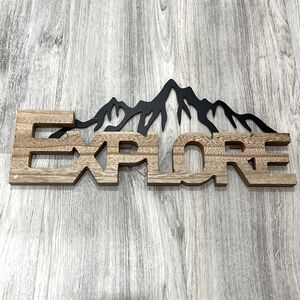 NEW wood and metal sign “Explore”